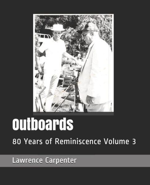 Cover for Lawrence C Carpenter · Outboards (Paperback Book) (2019)