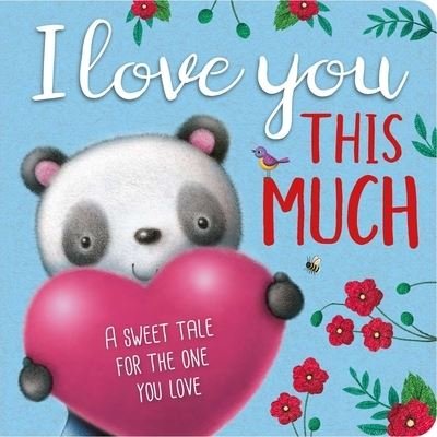 Cover for IglooBooks · I Love You This Much (Buch) (2023)