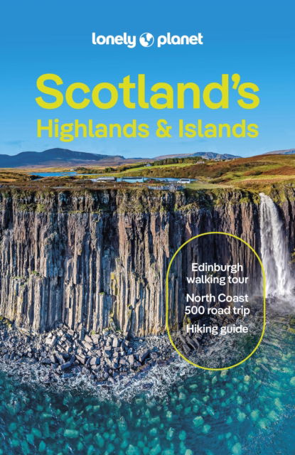 Cover for Lonely Planet · Lonely Planet Scotland's Highlands &amp; Islands - Travel Guide (Paperback Book) (2025)