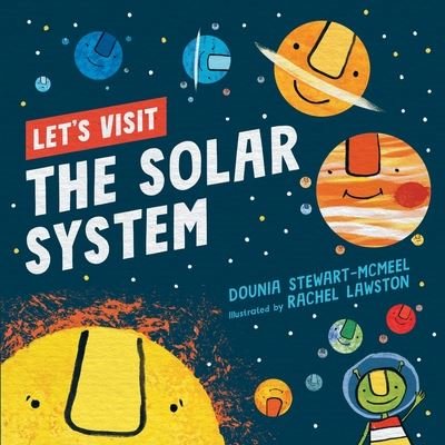 Cover for Dounia Stewart-McMeel · Let's Visit The Solar System - Let's Visit (Paperback Book) (2020)