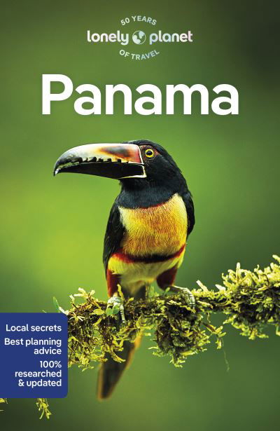 Lonely Planet Panama - Travel Guide - Lonely Planet - Livros - Lonely Planet Global Limited - 9781838698607 - 15 de dezembro de 2023