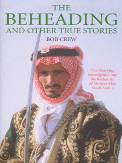 Cover for Bob Crew · The Beheading and Other Stories (Hardcover Book) (2013)