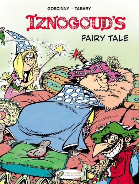 Cover for Goscinny · Iznogoud 12 - Iznougouds Fairy Tale (Paperback Book) (2015)