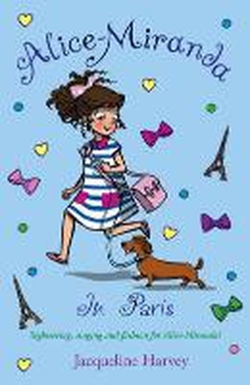 Alice-Miranda in Paris - Alice-Miranda - Jacqueline Harvey - Książki - Penguin Random House Children's UK - 9781849418607 - 2 października 2014