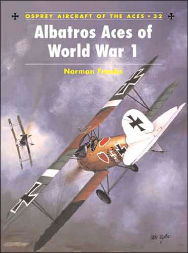 Cover for Norman Franks · Albatross Aces of World War 1 - Osprey Aircraft of the Aces S. (Paperback Book) (2000)