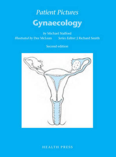 Cover for Michael Stafford · Patient Pictures: Gynaecology: Illustrated by Dee McLean. (Spiral Book) [2nd edition] (1997)