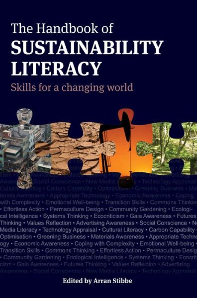 Cover for Arran Stibbe · The Handbook of Sustainability Literacy: Skills for a Changing World - Berlin Technologie Hub Eco pack (Paperback Book) [1st edition] (2009)