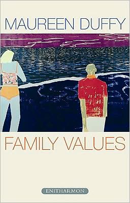 Cover for Maureen Duffy · Family Values (Paperback Book) (2008)