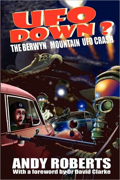 Cover for Andy Roberts · UFO Down: The Berwyn Mountain UFO Crash (Paperback Bog) (2010)