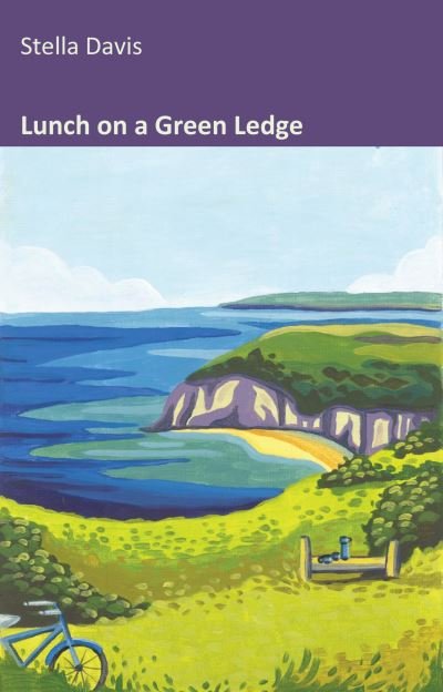 Cover for Stella Davis · Lunch on a Green Ledge (Paperback Book) (2022)
