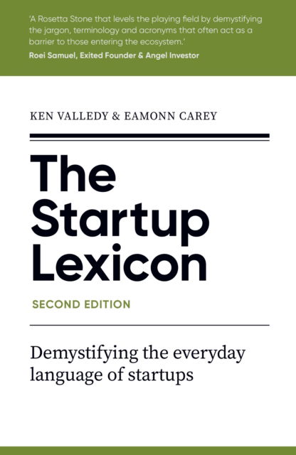 Cover for Valledy, Ken (Author) · The Startup Lexicon, Second Edition: Demystifying the everyday language of startups (Paperback Book) (2024)