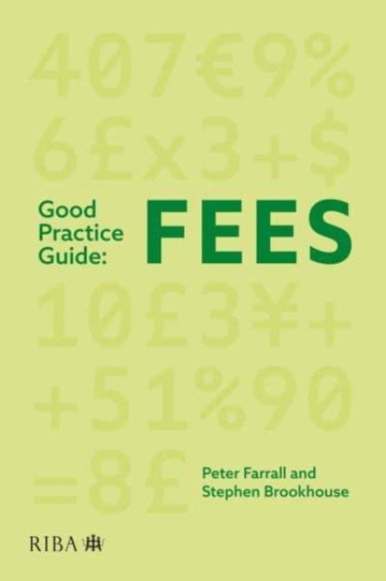 Cover for Peter Farrall · Good Practice Guide: Fees (Paperback Book) (2024)