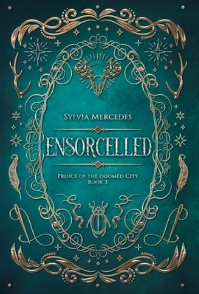 Cover for Sylvia Mercedes · Ensorcelled (Hardcover Book) (2022)