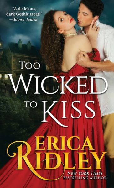 Cover for Erica Ridley · Too Wicked to Kiss (Paperback Book) (2019)