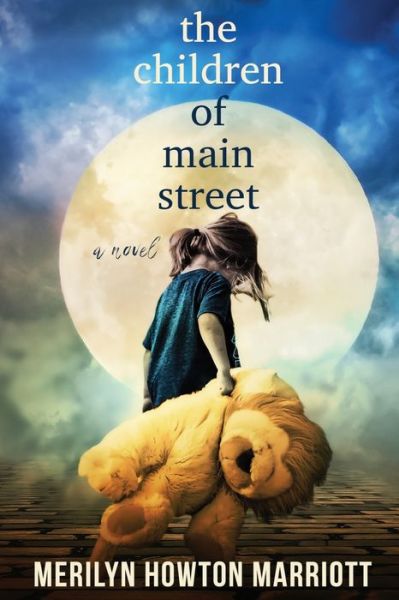 Cover for Merilyn Howton Marriott · The Children of Main Street (Paperback Book) (2018)