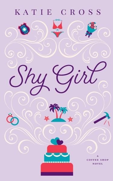 Cover for Katie Cross · Shy Girl (Bok) (2023)