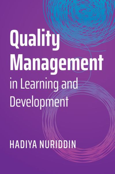 Quality Assurance in Talent Development - Hadiya Nuriddin - Books - American Society for Training & Developm - 9781953946607 - June 25, 2024