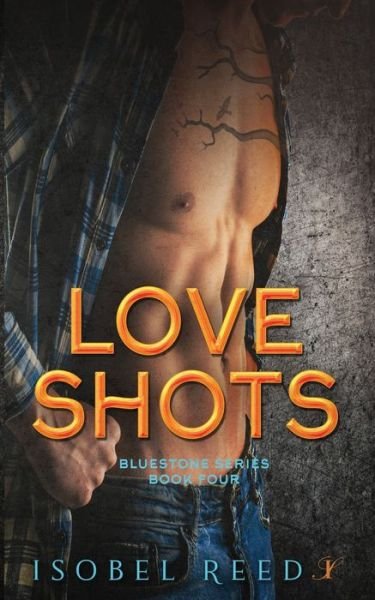 Cover for Isobel Reed · Love Shots : Bluestone Series (Bok) (2023)