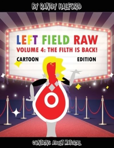 Cover for Randy Halford · Left Field Raw : Volume 4 (Book) (2022)