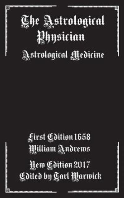 Cover for William Andrews · The Astrological Physician (Paperback Book) (2017)