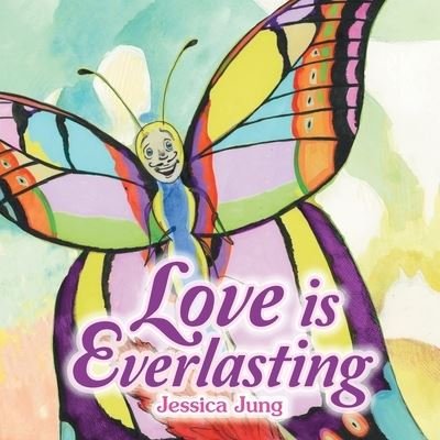 Cover for Jessica Jung · Love Is Everlasting (Taschenbuch) (2021)