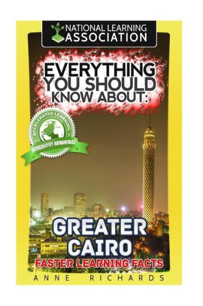 Cover for Anne Richards · Everything You Should Know about Greater Cairo (Paperback Book) (2018)