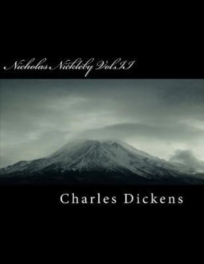 Cover for Dickens · Nicholas Nickleby Vol.II (Pocketbok) (2018)