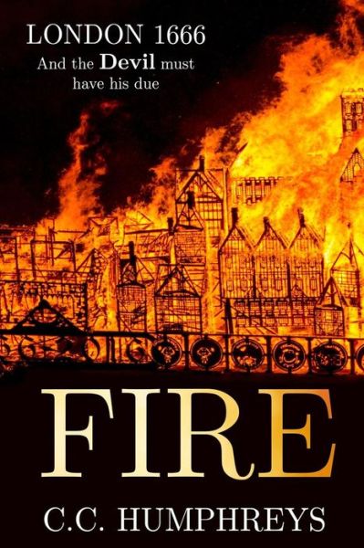 Cover for C C Humphreys · Fire (Paperback Book) (2018)