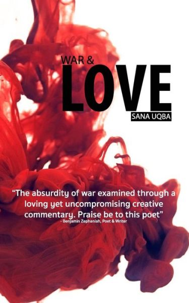 Cover for Sana Uqba · War &amp; Love (Paperback Book) (2018)