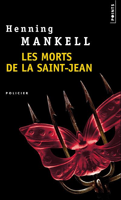 Cover for Henning Mankell · Les morts de la Saint-Jean (Paperback Bog) [French, Reprint edition] (2002)