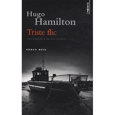 Cover for Hugo Hamilton · Triste flic (Bok) (2010)
