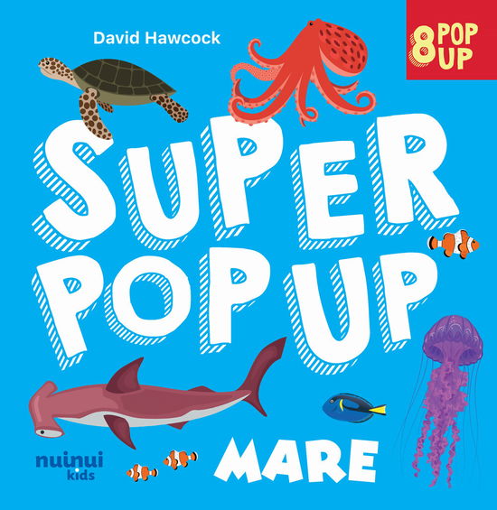 Cover for David Hawcock · Mare. Super Pop Up! Ediz. A Colori (Book)