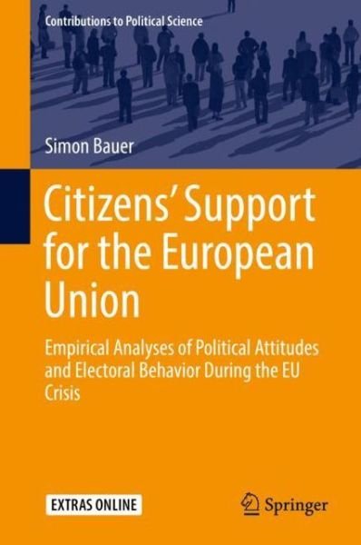 Cover for Bauer · Citizens Support for the European Union (Book) [1st ed. 2020 edition] (2019)