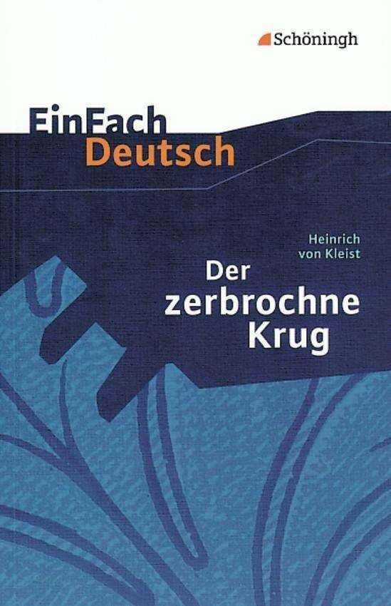 Cover for Heinrich Von Kleist · EinFach Deutsch. Kleist.Zerbrochen.Krug (Book)