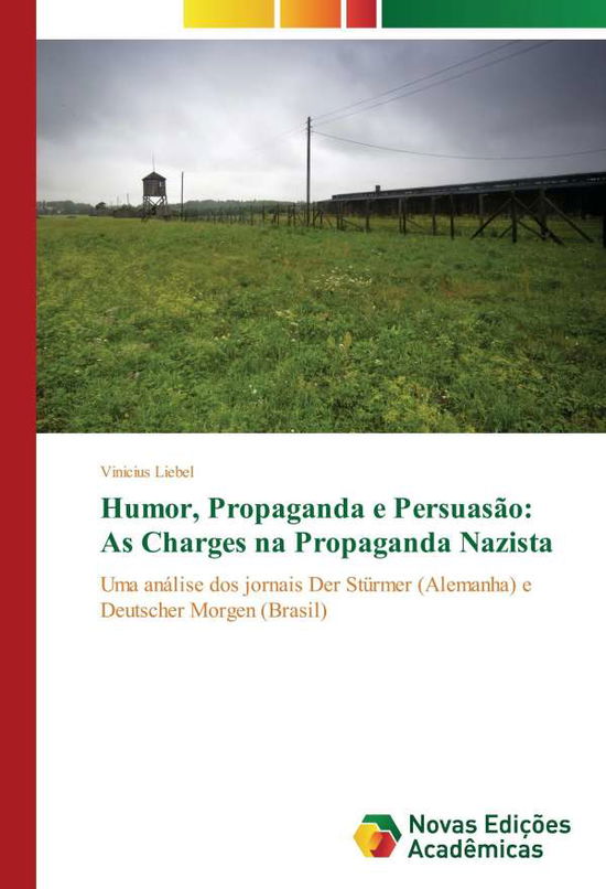 Cover for Liebel · Humor, Propaganda e Persuasão: A (Book)