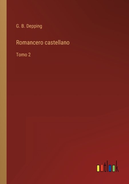 Cover for G B Depping · Romancero castellano : Tomo 2 (Paperback Book) (2022)