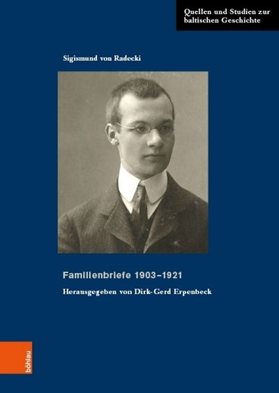 Cover for Sigismund Von Radecki · Familienbriefe 1903-1921 (Hardcover Book) (2020)