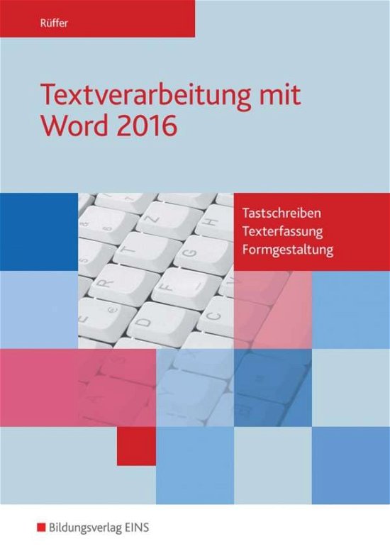 Cover for Rüffer · Textverarbeitung mit Word 2016 (Bok)