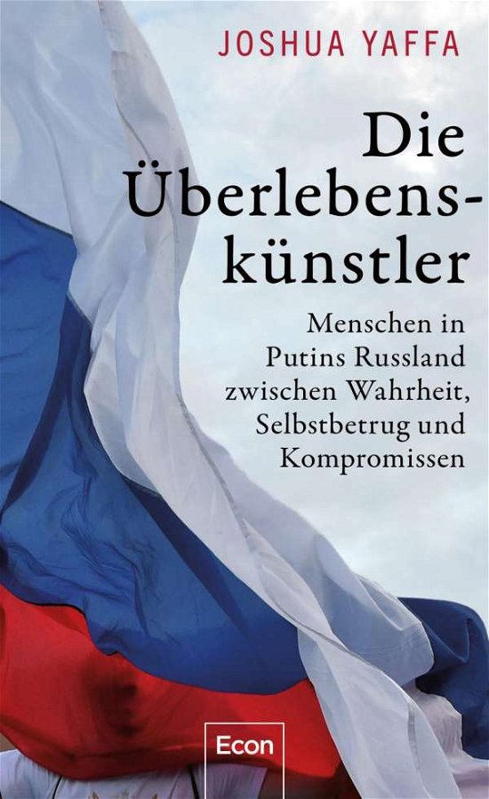 Cover for Joshua Yaffa · Die Überlebenskünstler (Hardcover Book) (2021)
