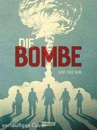 Cover for Alcante · Die Bombe (Book)