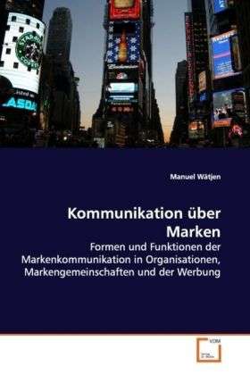 Cover for Wätjen · Kommunikation über Marken (Book)