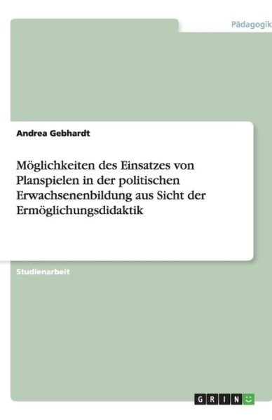 Cover for Gebhardt · Möglichkeiten des Einsatzes vo (Buch)