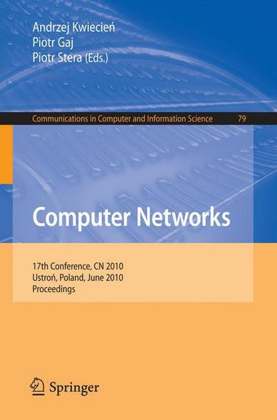 Cover for Andrzej Kwiecien · Computer Networks - Communications in Computer and Information Science (Paperback Book) (2010)