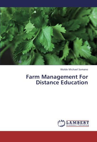 Cover for Wolde Michael Somano · Farm Management for Distance Education (Paperback Book) (2013)