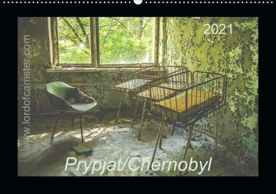 Cover for Raphael · Chernobyl / Prypjat 2021 (Wandkal (Book)