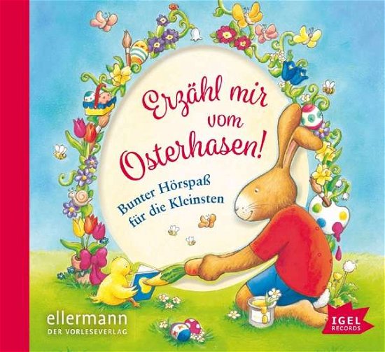 Cover for Ondracek · Erzähl mir vom Osterhasen!,CD (Book) (2017)