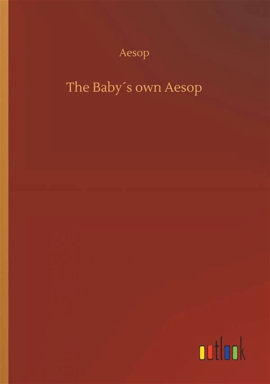 Cover for Aesop · The Baby s own Aesop (Book) (2019)
