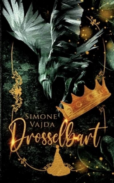 Cover for Simone Vajda · Drosselbart (Paperback Book) (2023)