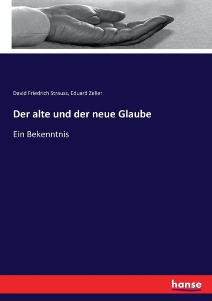 Cover for Strauss · Der alte und der neue Glaube (Book) (2016)