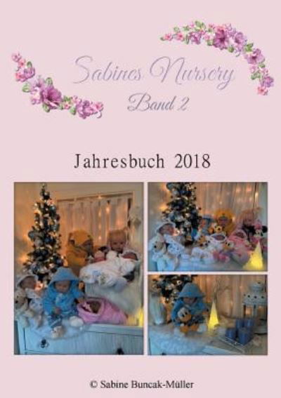 Cover for Buncak-Müller · Sabine's Nursery Band 2 (Book) (2019)